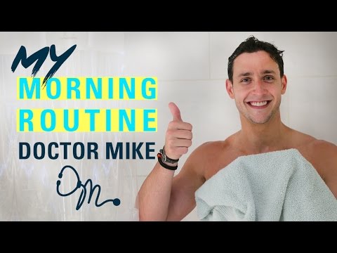 MY MORNING ROUTINE 2017 | Doctor Mike