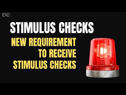New Requirement To Receive Stimulus Check