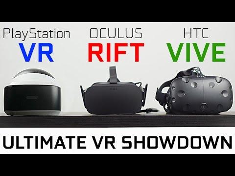 PlayStation VR vs Oculus Rift vs HTC Vive - Which One is Best?