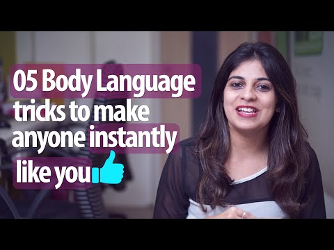 5 Body Language Tricks To Make Anyone Instantly Like You - Personality Development &amp; English Lessons