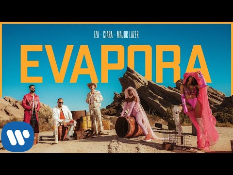 IZA, Ciara and Major Lazer - Evapora (Official Music Video)