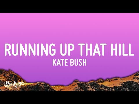 Kate Bush - Running Up That Hill (Lyrics) | Stranger Things 4 Soundtrack