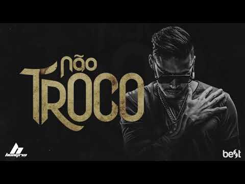 Hungria Hip Hop - Não Troco (Official Music)