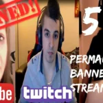 5 Permanently Banned Twitch Streamers