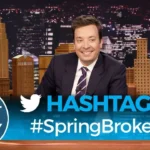 Hashtags: #SpringBroke – The Tonight Show with Jimmy Fallon
